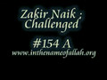 154a Zakir Naik Challenged