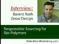 Ethical Biopolymer Sourcing - Barent Roth 