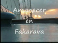 Amanecer entrando en el atolón de Fakarava