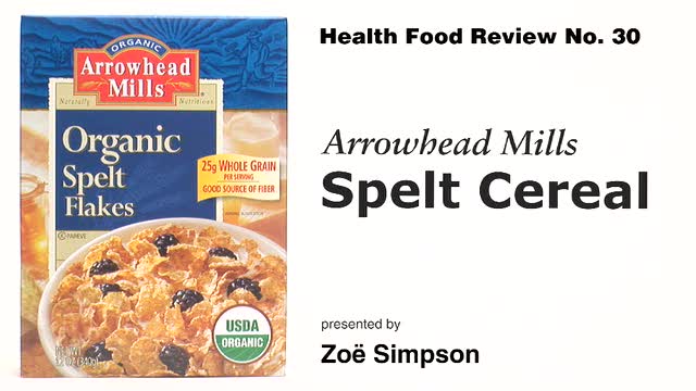 Arrowhead Mills Spelt Cereal - Health Food Review No. 30