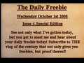 The Daily Freebie 4-October 1st/2nd 2008