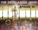 Seven Phases of Israel?s History. The Book of Revelation Series. Section 1: The Churches. Episode 10