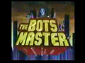 The Bots Master Ep. 28