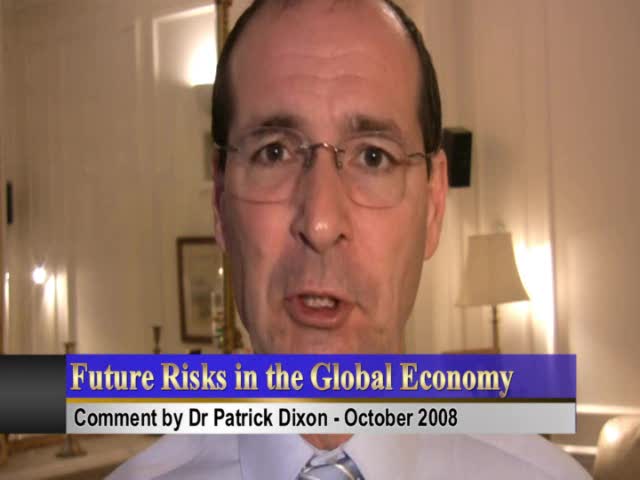 New  Risks to Global Economy â with threat of economic meltdown, global collapse of markets and global recession