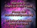 Chant for World Peace Meditation