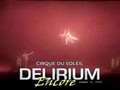 Cirque du Soleil - Delirium Encore 3/3