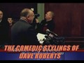 The Comedic Stylings of Dave Roberts