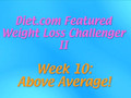 Diet.com Featured Challenger:  Week 10 Above Average