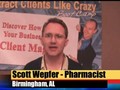 Attract Clients Like Crazy; Raving Fans - Scott Wepfer