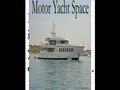 Motor Yacht Space in France