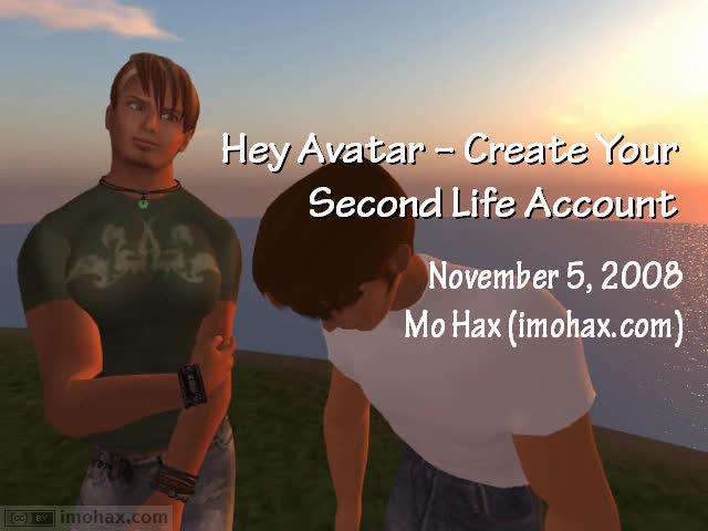 Hey Avatar - Create Your Second Life Account