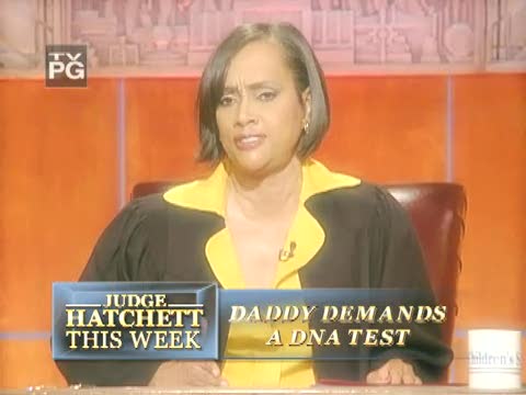 DADDY DEMANDS A DNA TEST on Judge Hatchett