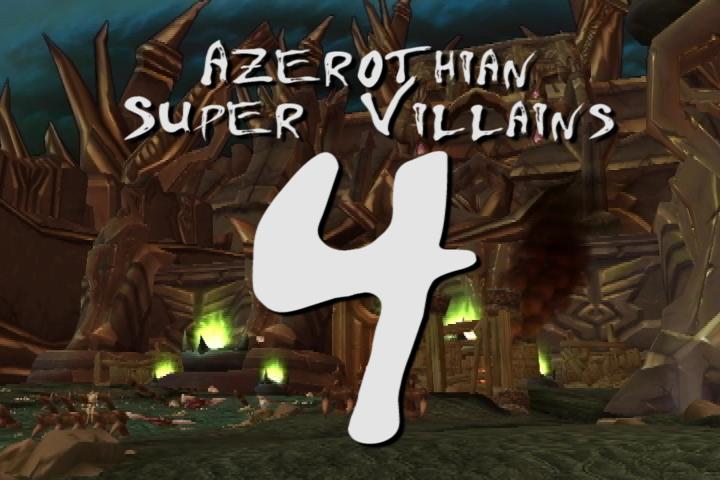 Azerothian Super Villains Episode 4 – “The One Where They Kidnap Thrall”