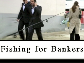 Fishing for Bankers