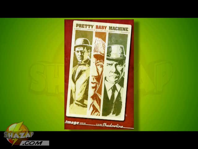 Pretty Baby Machine #1 - Comic Review - Shazap.com