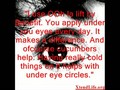 How can you get rid dark circles under eyes?