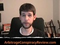 Arbitrage Conspiracy - Free Report - Is $100K A Day For Real?