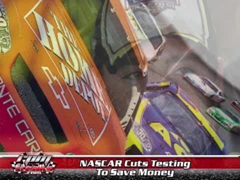 Nascar Cuts Testing to Save Money