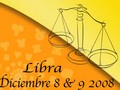 Libra Horoscopo 8-9  Diciembre