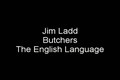 Jim Butchers the English Language