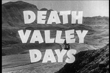Death Valley Days - Classic TV - www.nostalgiamerchant.biz