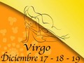 Virgo Horoscopo 17-18-19 Diciembre