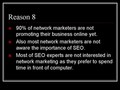 8 Reasons Why You Must Use Search Engine Optimization for Network Marketing