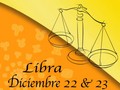 Libra Horoscopo 22-23 Diciembre