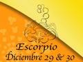 Escorpio Horoscopo 29-30 Diciembre