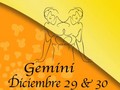 Geminis Horoscopo 29-30 Diciembre