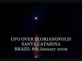 Latest UFO,USO  sighting over Florianopolis  Santa Catarina,Brazil,8th January,2009