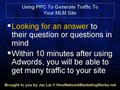 Using PPC To Generate Traffic To Your MLM Site
