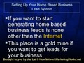 Setting Up Your Home Based Business Leads System