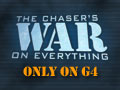 Chaser's War on Everything