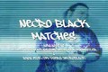 Necro Black Matches Intro