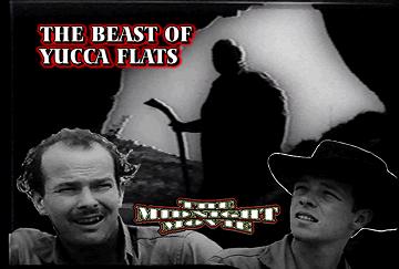 The Midnight Movie: Beast of Yucca Flats