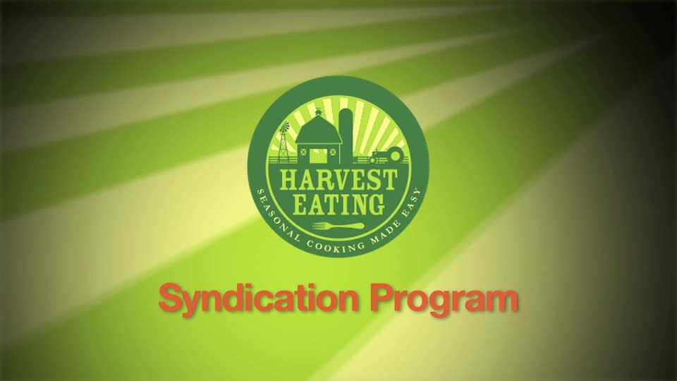 Harvest Eating Video Syndication Program