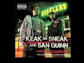 Keak Da Sneak & San Quinn Interview