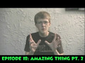 60 Seconds Episode 18: Amazing Thing Pt. 2