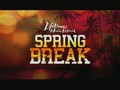 Spring Break Week - Starting Monday March 16 at 8pm ET on Lifetime Movie Network!