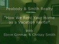 How to Rent Your Home in A Vacation Rental Program
