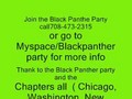The Black Panther's are coming  The Black  Pather's coming. Not the Red Coats to ( USA,Europe World Wide) Part 1