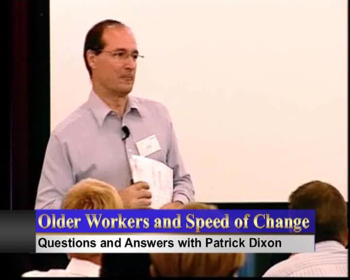 Older Workers and Pace of Change:  Impact on Workplace