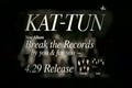 [CM]KAT- TUN- Break the Records by you & for you HQ