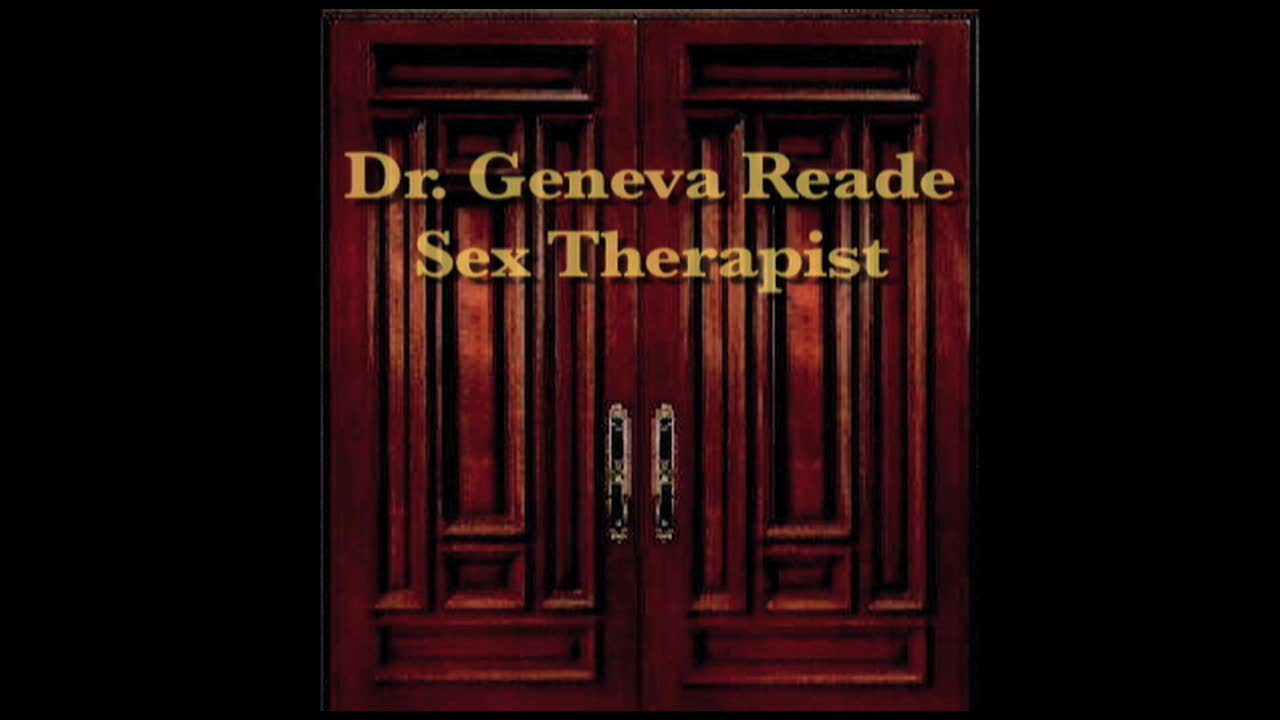 Sex Therapist Dr. Geneva Reade
