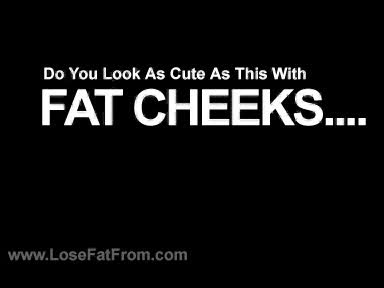 how to get rid of fat cheeks