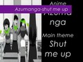 Azumanga- shut me up