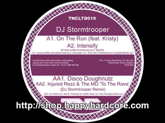 DJ Stormtrooper - On The Run (Ft. Kristy), Thin n Crispy LTD
