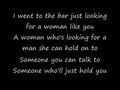 Just Looking For A Woman Like You.wmv