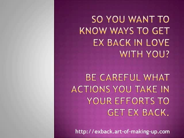 9 Ways To Get Ex Back Hating You